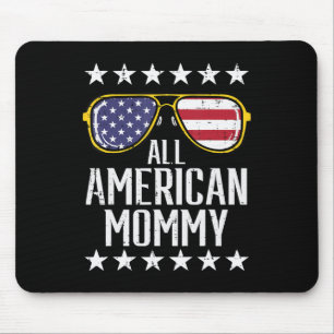 Tapis De Souris All American Mommy 4 juillet Memorial Day Matchi