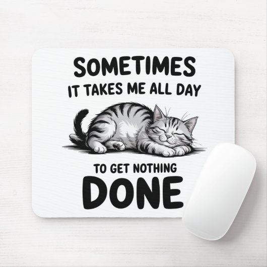 Tapis De Souris "All Day Doing Nothing" Funny Lazy Cat (Avec souris)