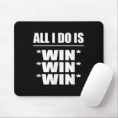 Tapis De Souris All I Do Is Win Win Win (Avec souris)