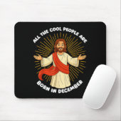 Tapis De Souris All The Cool People Are Born In December Funny Quo (Avec souris)