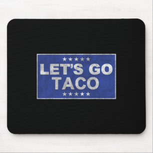 Tapis De Souris Allons Taco Chemise Allons Taco 35