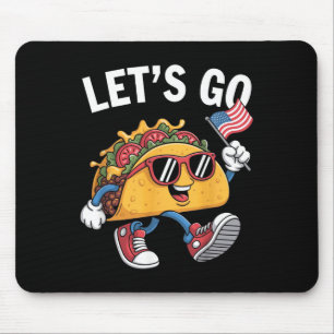 Tapis De Souris Allons Taco Drôle Trump Toujours Se Défile 9
