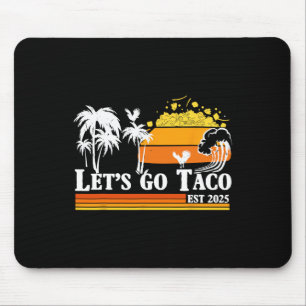 Tapis De Souris Allons Taco Établie 2025 Drôle Rétro Golfe De Taco