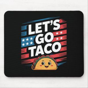 Tapis De Souris Allons Taco Recule Toujours Taco Mème Drôle