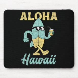 Tapis De Souris Aloha Hawaii Planche de surf Surfing Surf Drôle Ha