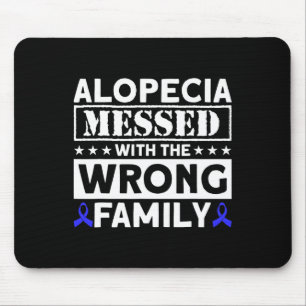 Tapis De Souris Alopecia Messed Avec La Mauvaise Famille Alopecia 