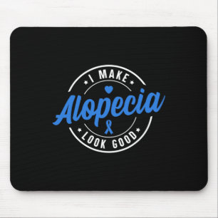 Tapis De Souris Alopecia Sensibilisation Je fais de l'Alopecia loo