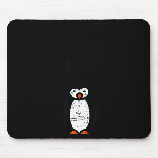 Tapis De Souris Always Be Yourself Funny Penguin Quote Design  (Devant)