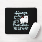 Tapis De Souris Always Be Yourself Quelve (Avec souris)