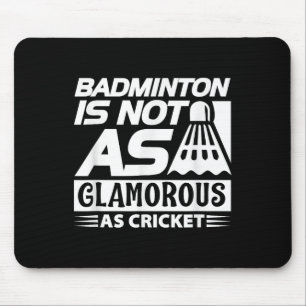 Tapis De Souris Amateur de badminton drôle - Le badminton n'est pa