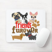 Tapis De Souris Amis Chiens Furever Chiens Chiens Chiens Chiens Ch (Avec souris)
