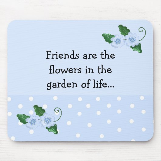 Tapis De Souris Amitié Dire avec des fleurs bleues (Devant)