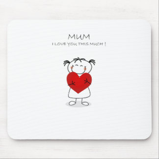 Tapis De Souris amour u de la maman i ce beaucoup