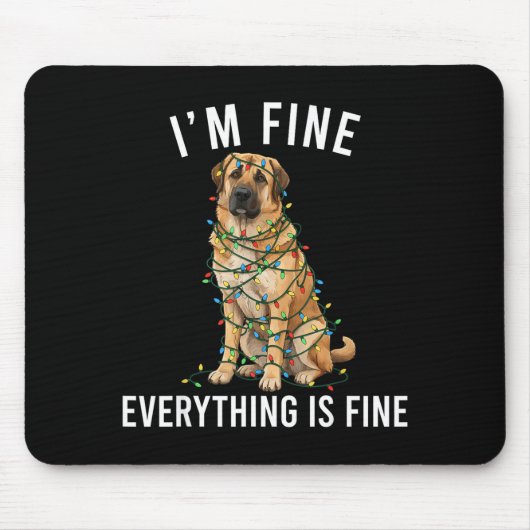 Tapis De Souris Anatolian Shepherd Christmas I'm Fine Everything I (Devant)
