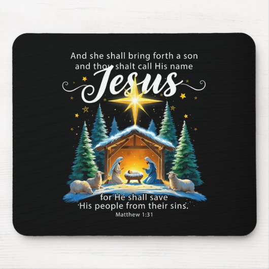 Tapis De Souris And Thou Shalt Call His Name Jesus Nativity Christ (Devant)