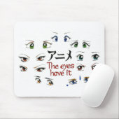 Tapis De Souris Anime : Les yeux l'ont (Avec souris)