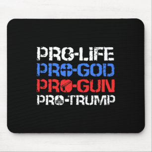 Tapis De Souris Anti-avortement Pro-dieu Pro-arme Pro-Trump