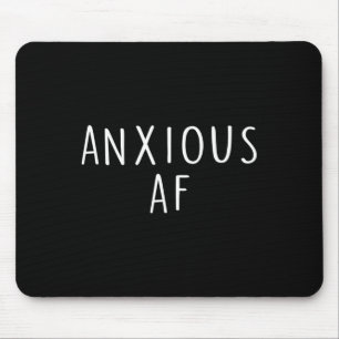 Tapis De Souris Anxiété Af Panique Stress Santé mentale Awar