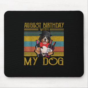 Tapis De Souris Août Anniversaire Avec Mon Chien Moutain Bemese 20