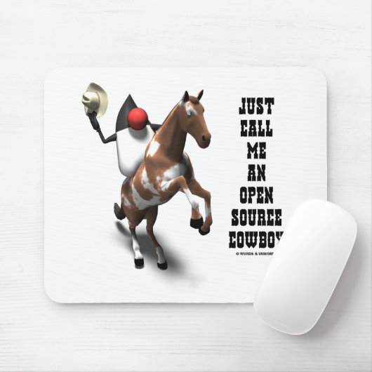 Tapis De Souris Appelez-Moi Juste Un Cowboy Open Source (Duke Java (Avec souris)