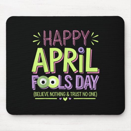 Tapis De Souris April Fools Day Pranks Kit chemise 1er avril Plais (Devant)