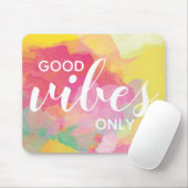 Tapis De Souris Aquarelle du devis d'affirmation Good Vibes unique (Avec souris)