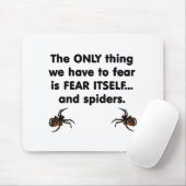 Tapis De Souris Araignées de la crainte elle-même (Avec souris)
