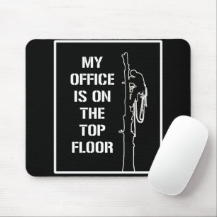 Tapis De Souris Arborists white: ‘My office is on the top floor’