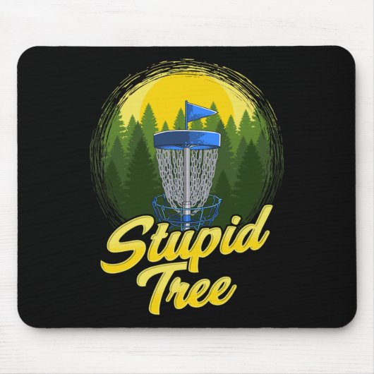 Tapis De Souris Arbre Stupide Disc Golf Drôle Frisbee Golf Disque  (Devant)