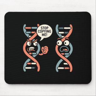 Tapis De Souris Arrête de me copier Prof de biologie ADN scientifi
