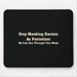 Tapis De Souris Arrêtez de masquer le racisme avec l'antirépublica