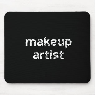 Tapis De Souris Artiste de maquillage