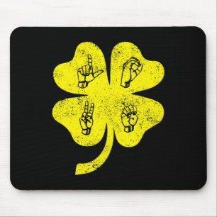 Tapis De Souris ASL Love Sign Language St Patrick's Day Deaf Aware
