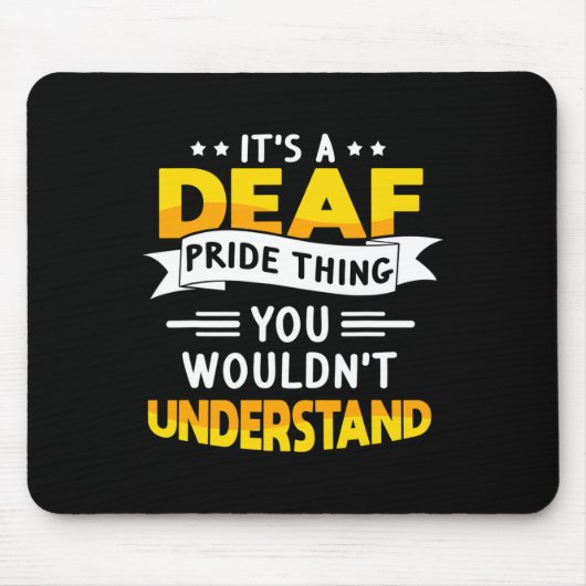 Tapis De Souris ASL Sensibilisation aux sourds Perte auditive et l (Devant)