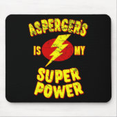 Tapis De Souris Asperger's Is My Super Power (Devant)