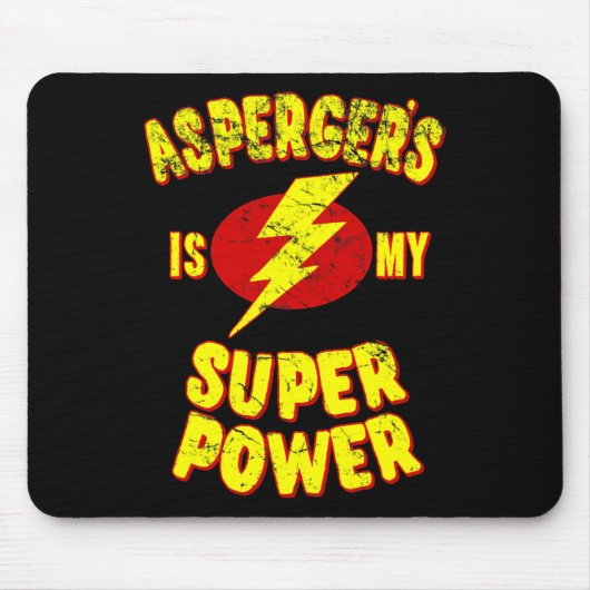 Tapis De Souris Asperger's Is My Super Power (Devant)