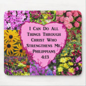 TAPIS DE SOURIS ASSEZ FLORAUX PHILIPPIENS 4:13 SCRIPTURE (Devant)