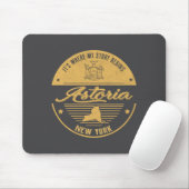 Tapis De Souris Astoria New York Its Where My Story Begins  (Avec souris)