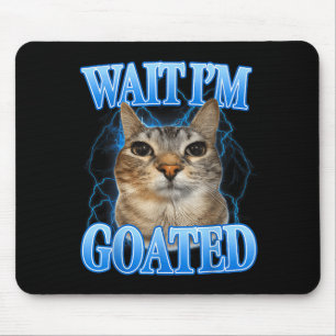 Tapis De Souris Attends chat bouffé drôle mème de chat homme femme
