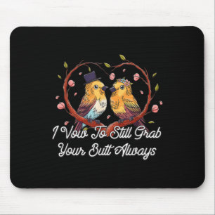 Tapis De Souris Attrapez Votre Beurre Toujours Mariage Adulte Mari