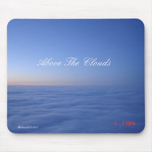 Tapis De Souris Au-dessus des nuages… (Devant)