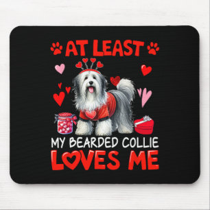 Tapis De Souris Au moins mon Bearded Collie m'aimant la Saint-Vale