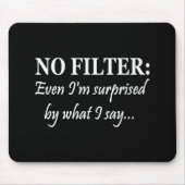 Tapis De Souris Aucun bureau de filtre | Même Moi Je Suis Sassy Ci (Devant)