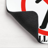 Tapis De Souris Aucun Garçon N'Est Autorisé (Coin)