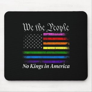 Tapis De Souris Aucun Rois En Amérique Nous Le Peuple Nous Le Drap