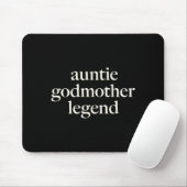 Tapis De Souris Aunt Godmother Legend Funny Godparent S Gift Aunt  (Avec souris)