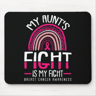 Tapis De Souris Aunts Combattre Est Ma Lutte Contre Le Cancer Du S