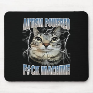 Tapis De Souris Autisme Alimenté F#ck Machine Drôle Mème Chat Auti