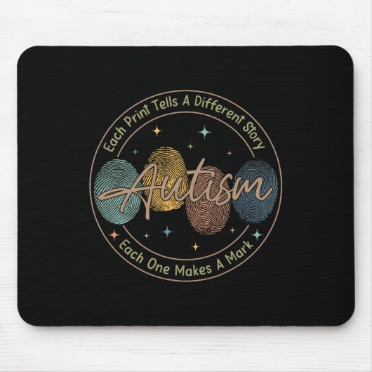Tapis De Souris Autisme D'Empreinte Chaque Impression Raconte Une (Devant)