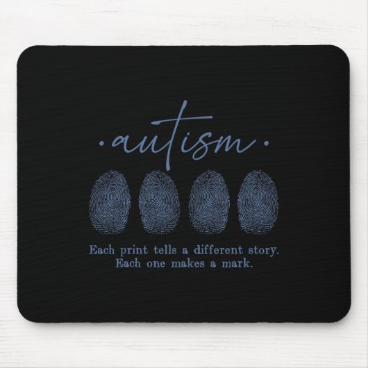 Tapis De Souris Autisme D'Empreinte Chaque Impression Raconte Une (Devant)
